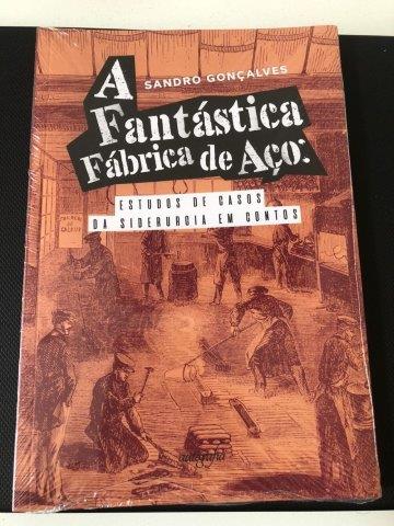 A Fantástica fábrica de aço