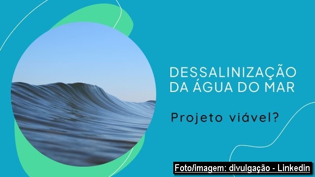 Dessalinização é opção na indústria, aponta estudo da CNI