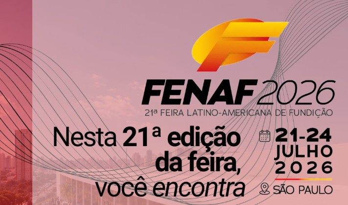 FENAF fortalece a fundição brasileira